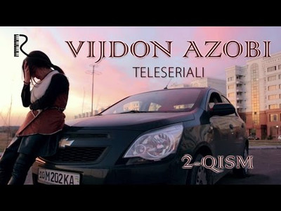 Vijdon Azobi (Uzbek serial) 2-qism