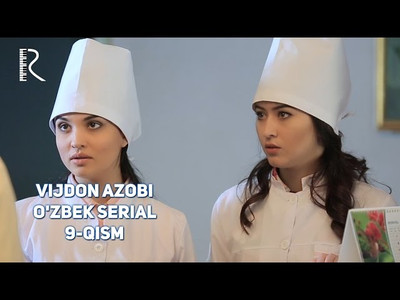 Vijdon Azobi (Uzbek serial) 9-qism