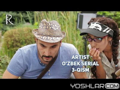 Artist (Uzbek Serial) 3-qism