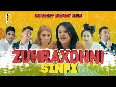 Zuhraxonni Sinfi (O'zbek Kino)