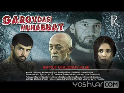 Garovdagi Muhabbat (O'zbek kino)