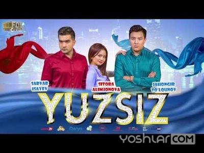 Yuzsiz (O'zbek Kino)