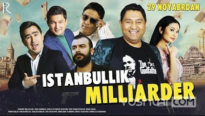Istanbullik Milliarder (O'zbek Kino)