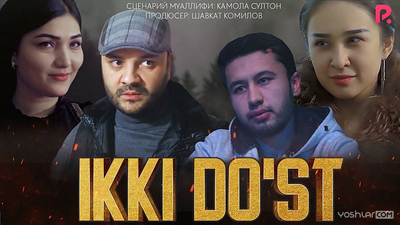 Ikki Do'st / Milliy Kino HD