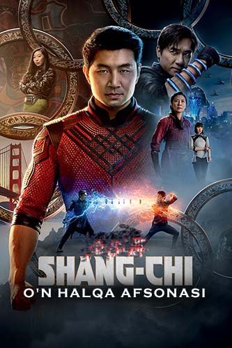 Shang-Chi va O’n Xalqa Afsonasi / Uzbek Tilida HD