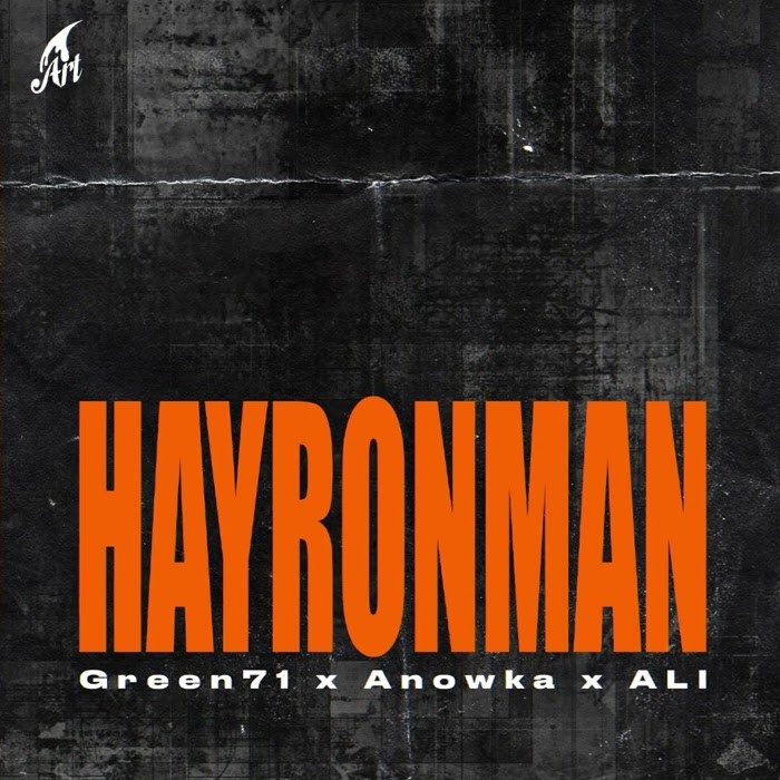 Green71, Anowka, ALI - Hayronman