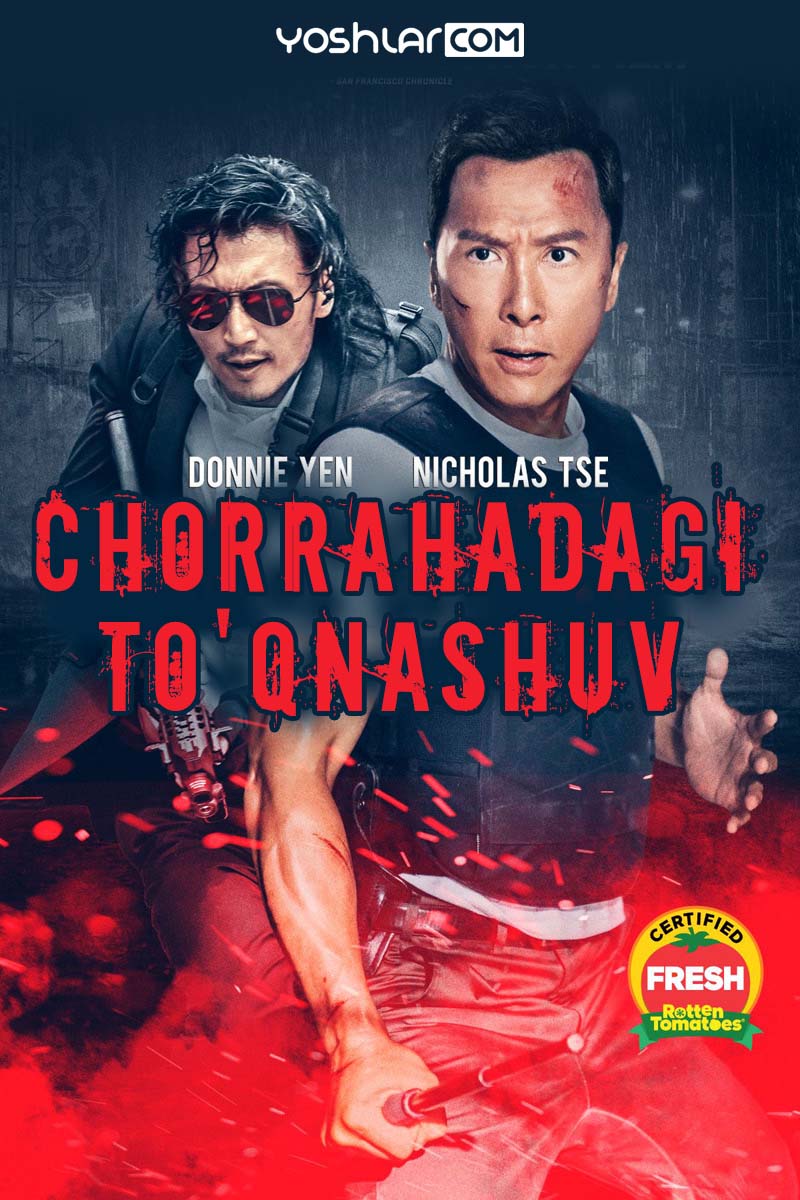 Chorrahadagi To'qnashuv / Uzbek Tilida HD